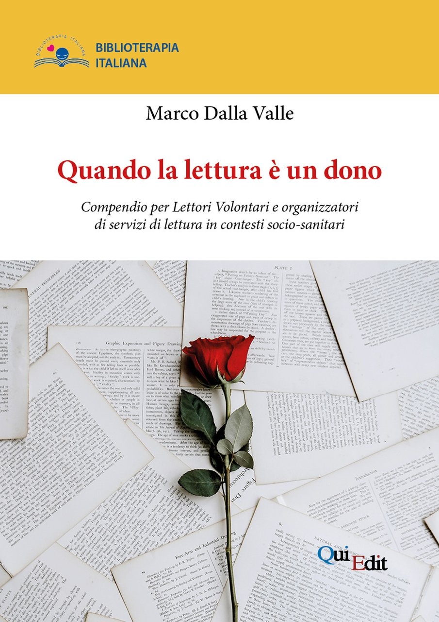 Quando la lettura è un dono. Compendio per Lettori Volontari …