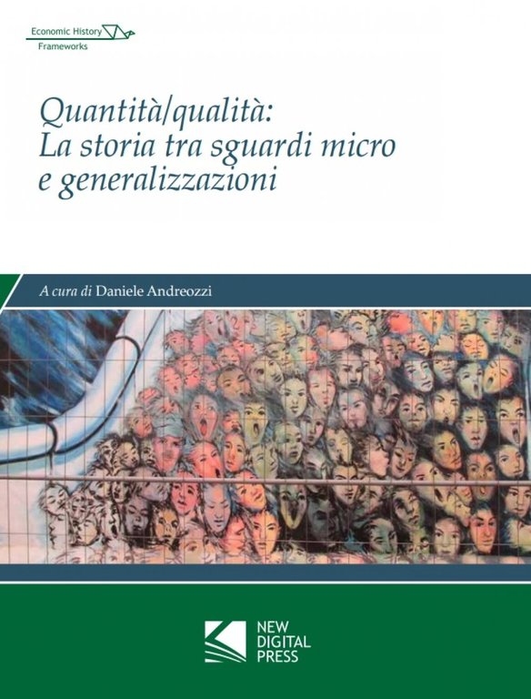 Quantità/qualità: la storia tra sguardi micro e generalizzazioni, Palermo, NDF, 2017