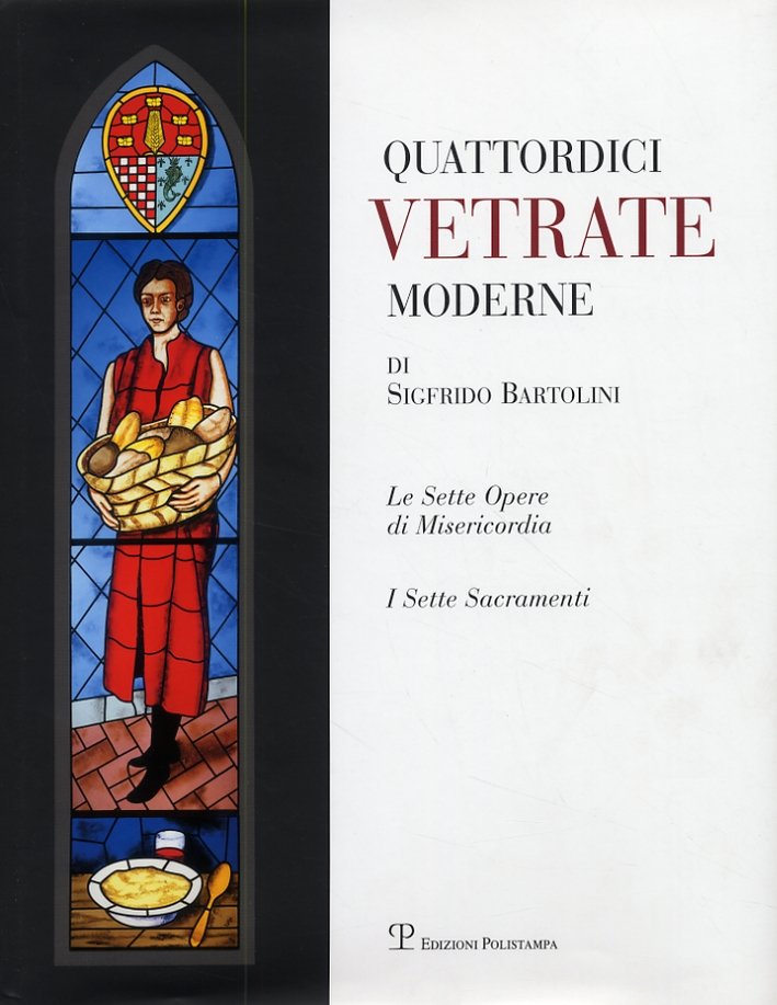 Quattordici vetrate moderne di Sigfrido Bartolini nella chiesa dell'Immacolata di …