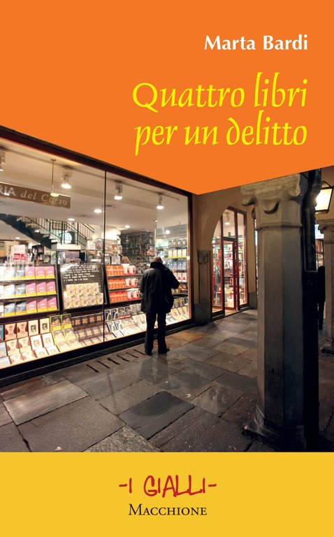 Quattro libri per un delitto, Varese, Macchione Editore, 2020