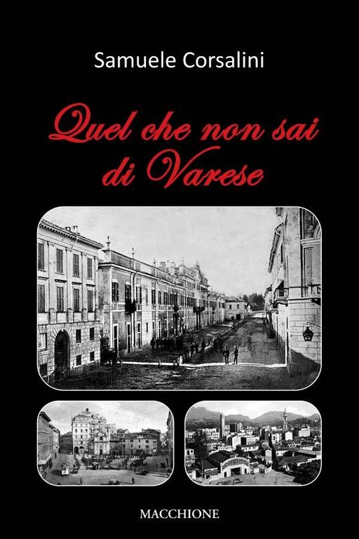 Quel che non sai di Varese
