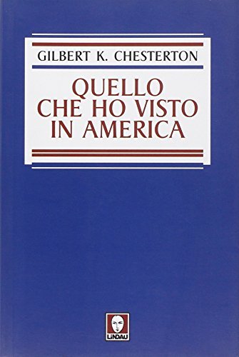 Quello che ho visto in America, Torino, Lindau, 2011