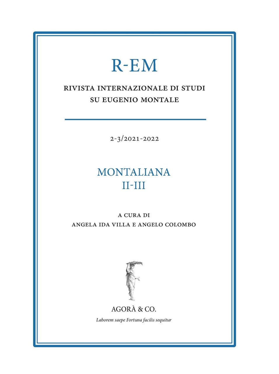 R-EM. Rivista internazionale di studi su Eugenio Montale (2021-2022). Vol. …