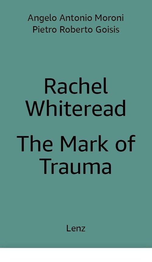 Rachel Whiteread: The Mark of Trauma