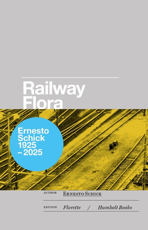 Railway flora or nature's revenge on man