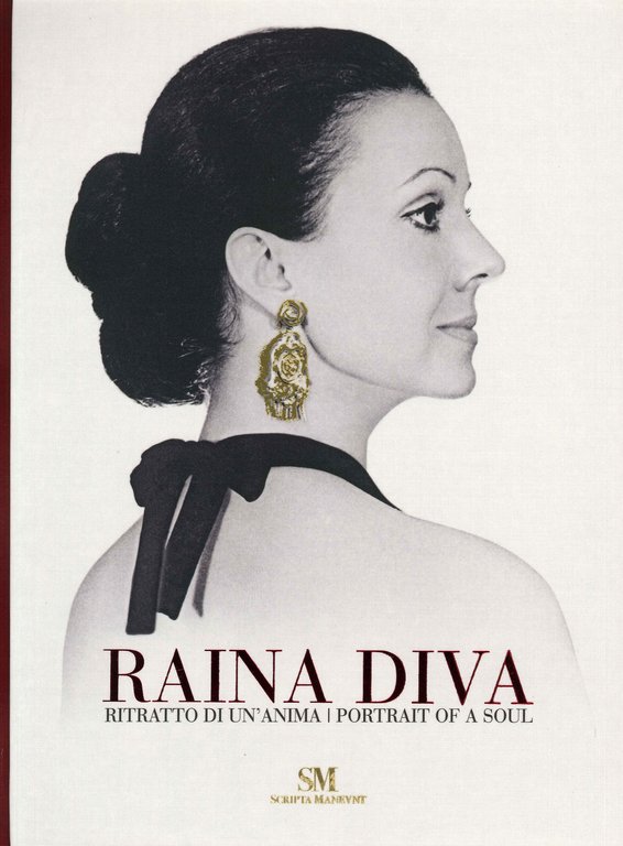 Raina Diva. Ritratto di un'anima. Con vinile, Reggio Emilia, Scripta Maneant, 2022