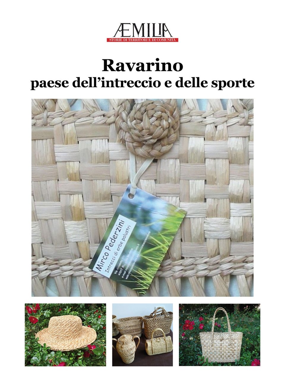 Ravarino. Paese dell'intreccio e delle sporte | Immagine principale
