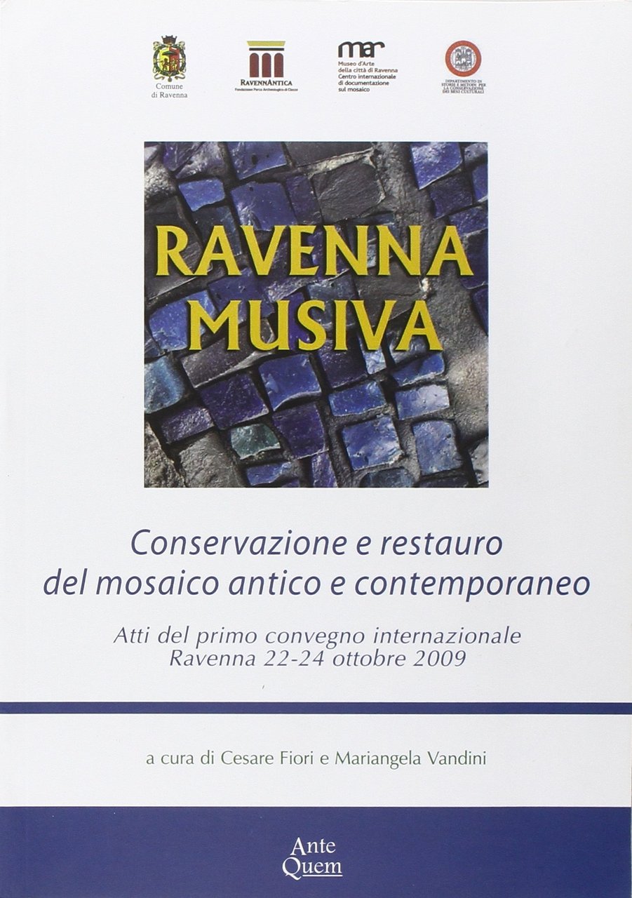 Ravenna Musiva. Conservazione e Restauro del Mosaico Antico e Contemporaneo. … | Immagine principale