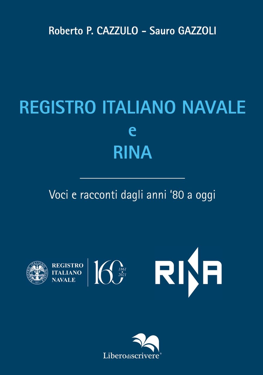 Registro Italiano Navale e Rina. Voci e racconti dagli anni …