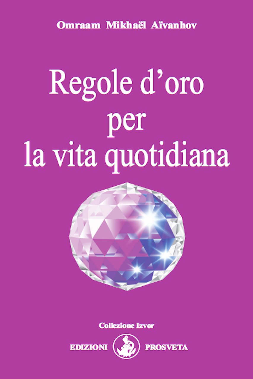 Regole d'oro per la vita quotidiana