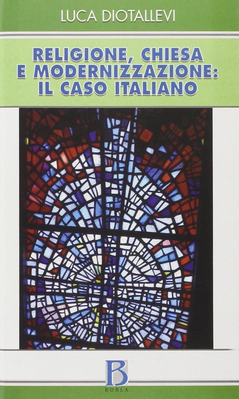 Religione, Chiesa e modernizzazione: il caso italiano, Roma, Borla, 2000 | Immagine principale