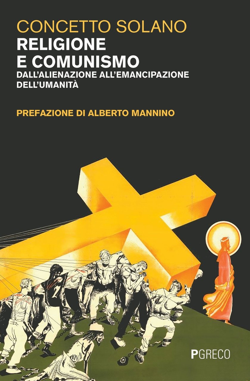 Religione e comunismo. Dall'alienazione all'emancipazione dell'umanità | Immagine principale