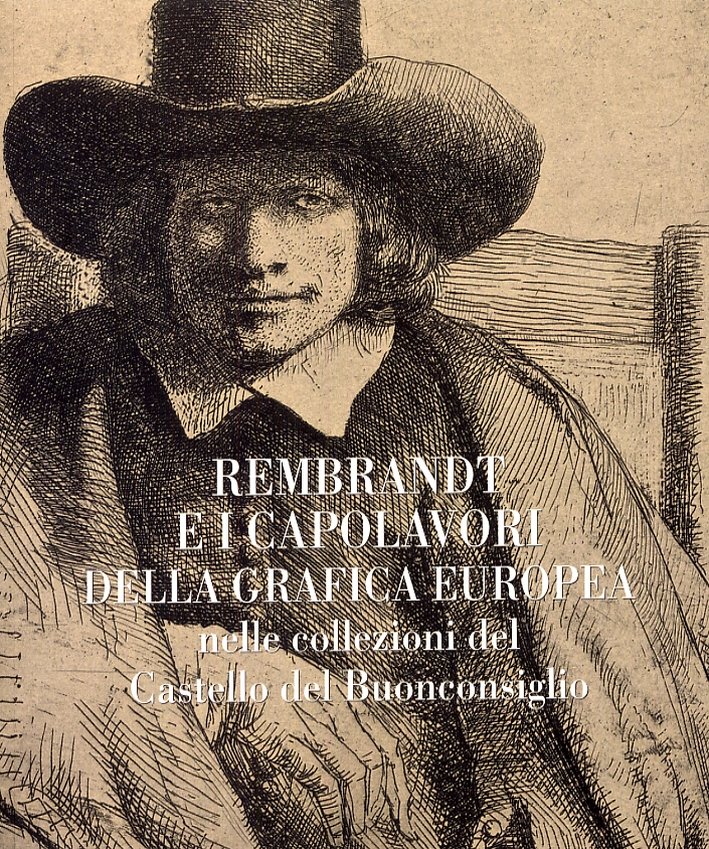 Rembrandt e i capolavori della grafica europea nelle collezioni del … | Immagine principale