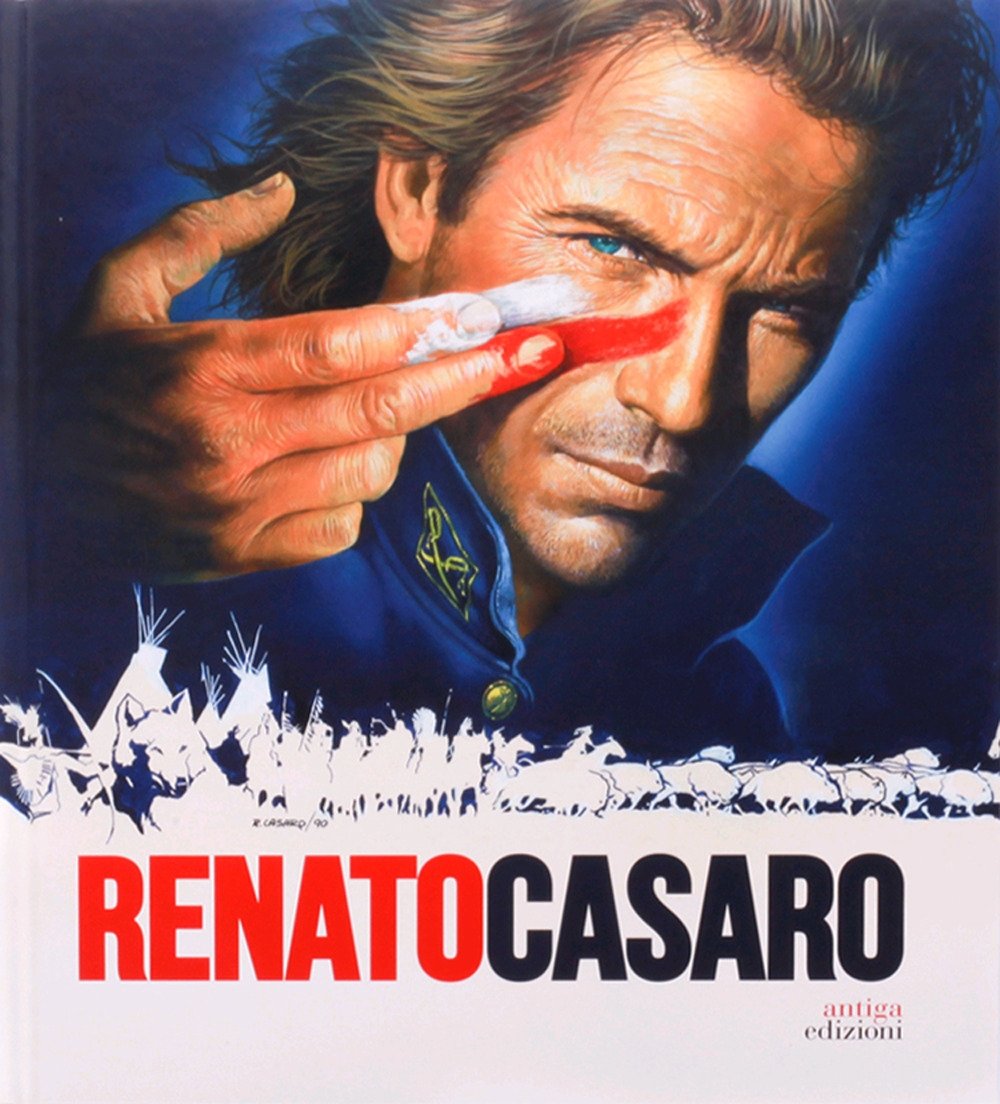 Renato Casaro, Cornuda, Antiga Edizioni, 2021