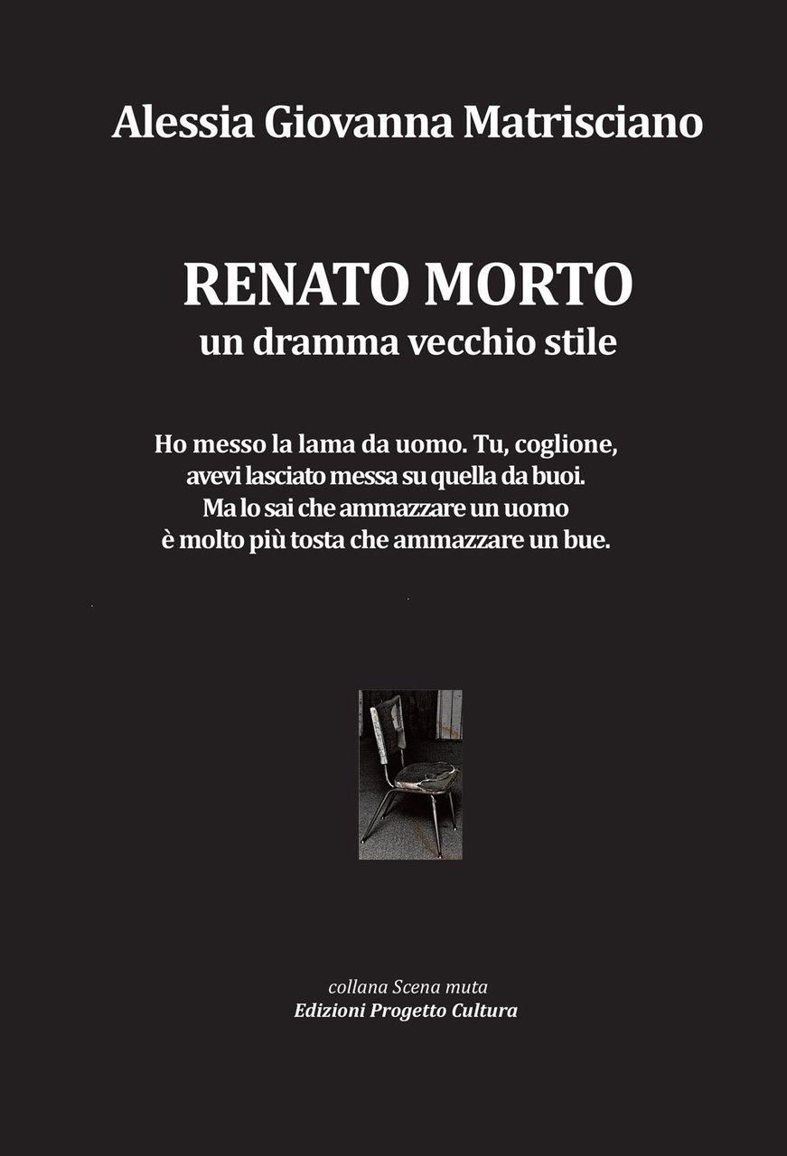 Renato morto. Un dramma vecchio stile | Immagine principale