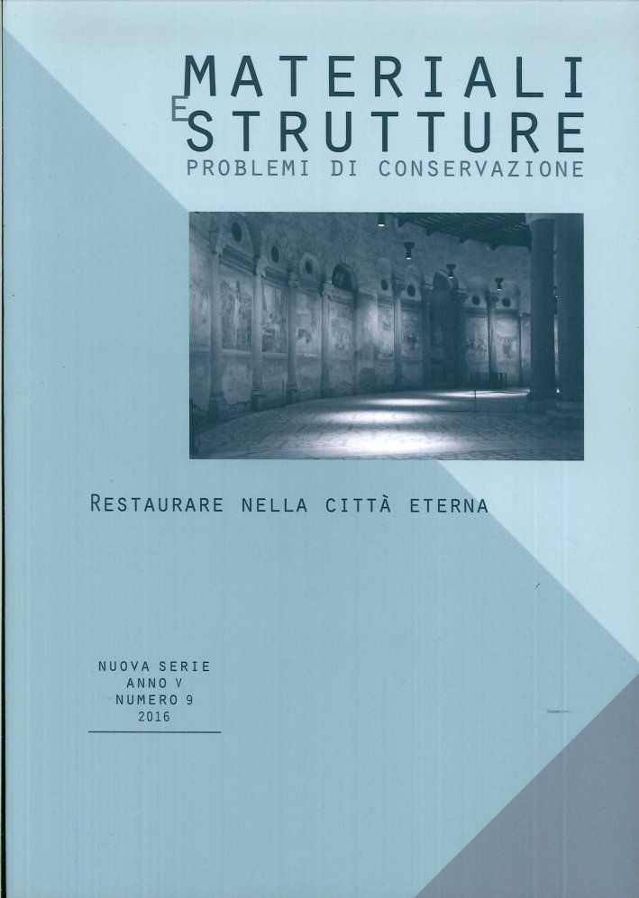 Restaurare nella Città Eterna. Nuova Serie V. Numero 9, 2016. …
