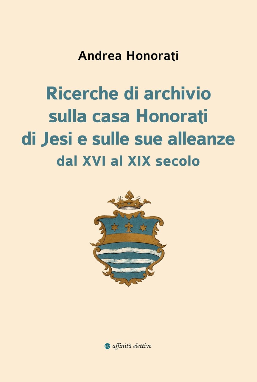 Ricerche di archivio sulla casa Honorati di Jesi e sulle …