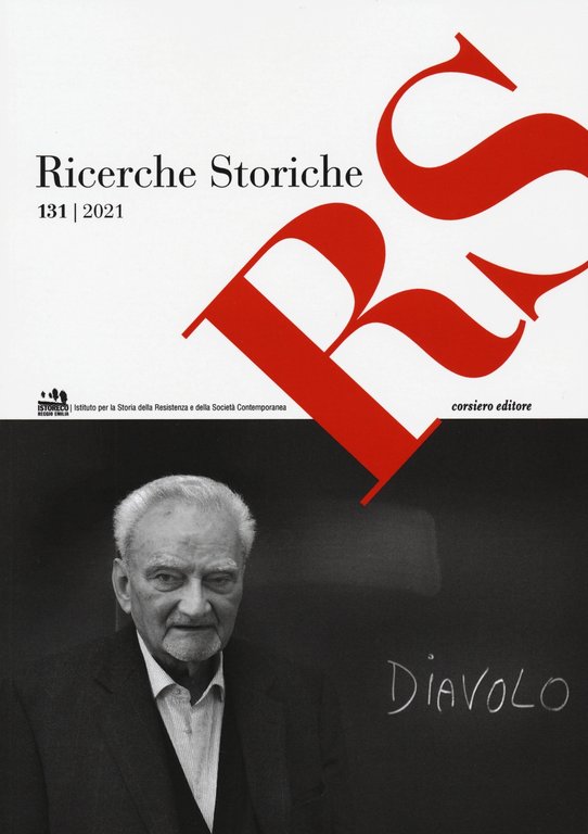 Ricerche storiche (2021). Vol. 131, Reggio Emilia, Corsiero Editore, 2021