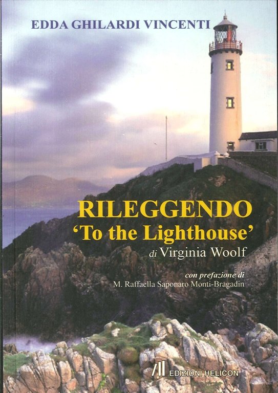 Rileggendo "To the Lighthouse" di Virginia Woolf