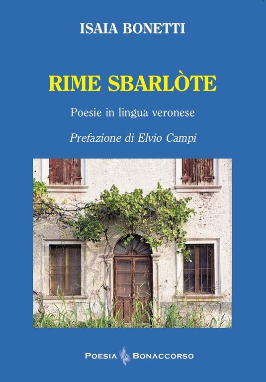 Rime Sbarlòte. Poesie in lingua veronese