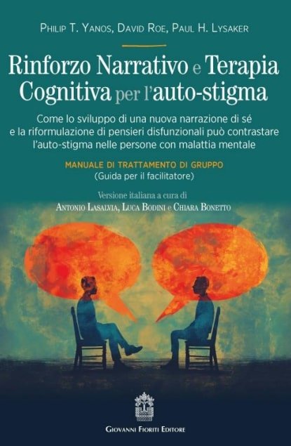 Rinforzo Narrativo e Terapia Cognitiva per L'auto-Stigma. Come lo Sviluppo …