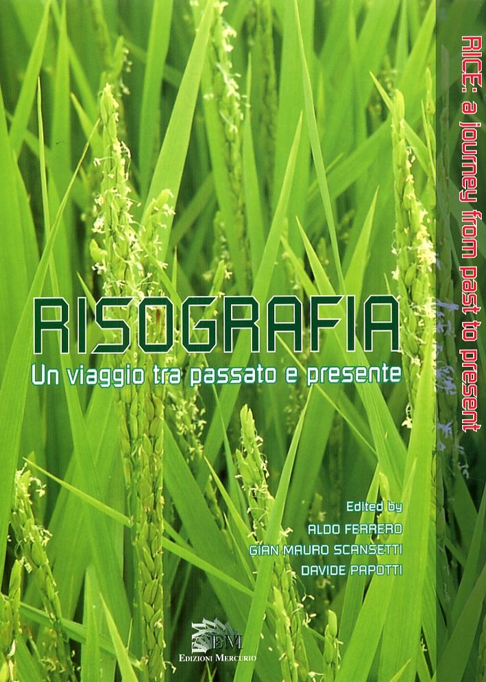 Risografia. Un Viaggio tra Passato e Presente. Rice. A Journey …