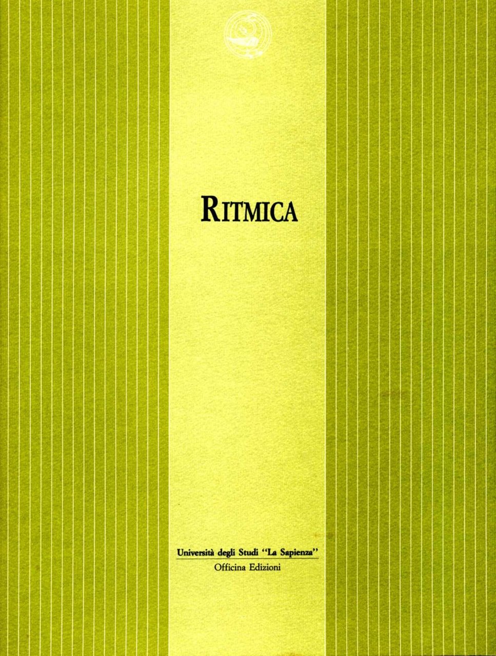 Ritmica. Vol. 1, Roma, Officina Edizioni, 1988