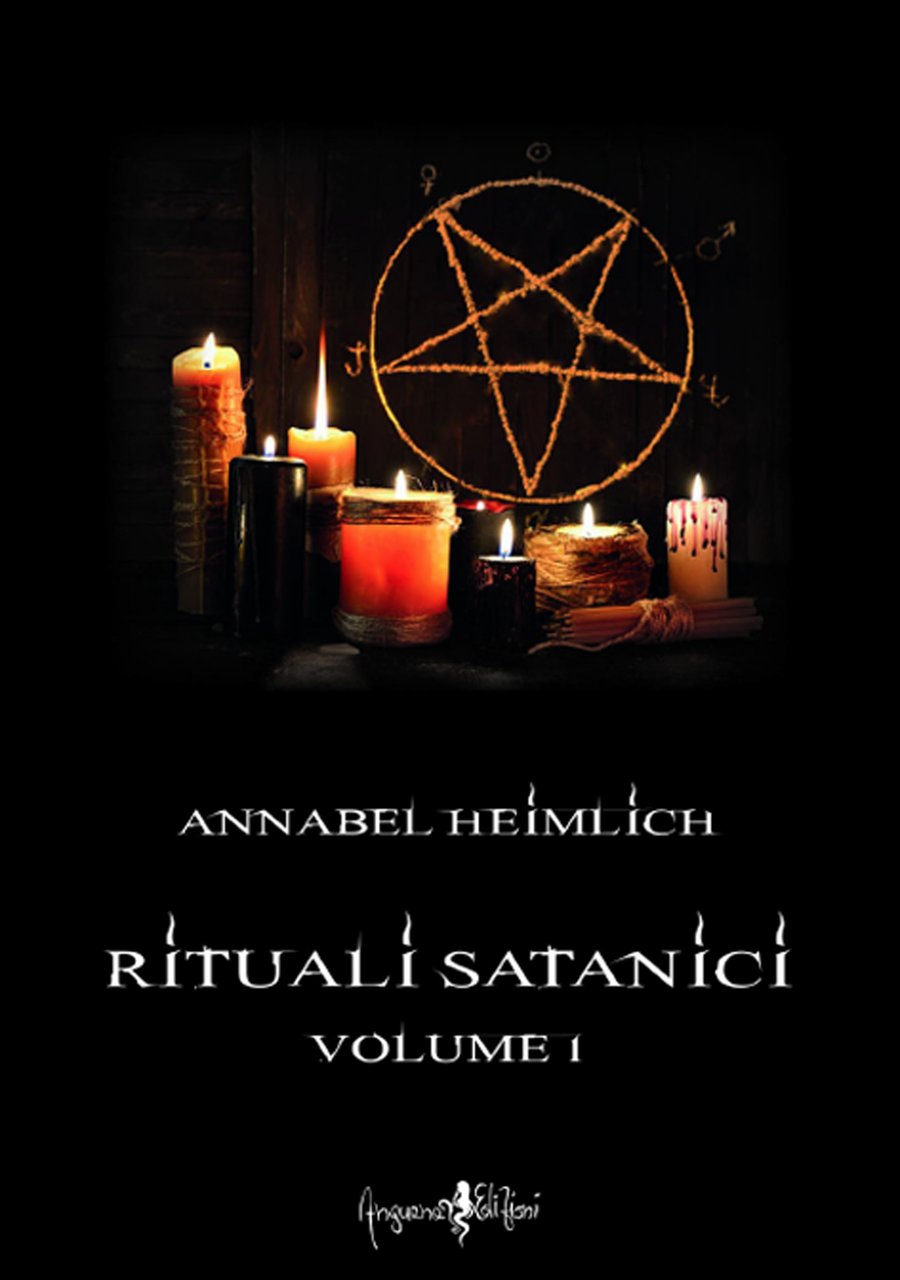 Rituali satanici. Vol. 1