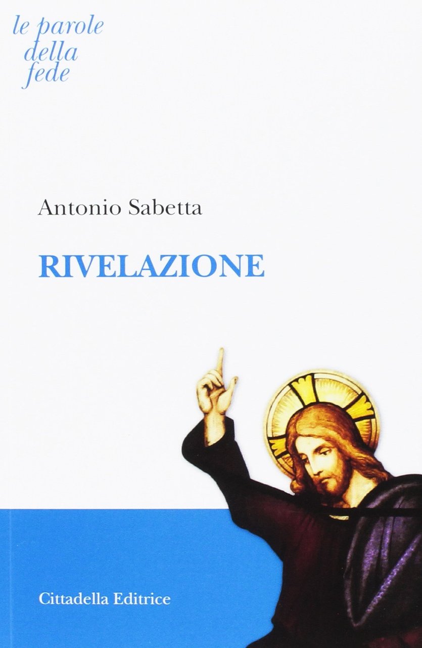 Rivelazione, Assisi, Cittadella, 2016 | Immagine principale