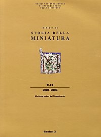 Rivista della storia della miniatura. Miniatura Umbra del Rinascimento. 9-10. …