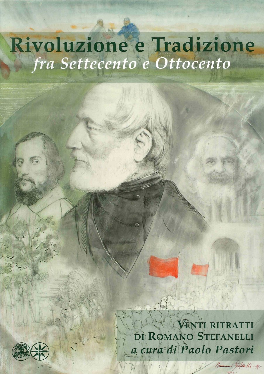 Rivoluzione e tradizione. Fra Settecento e Ottocento