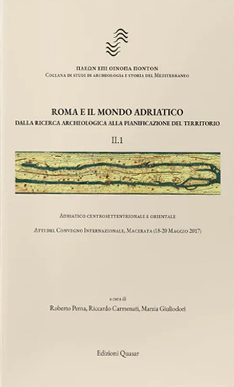 Roma e il mondo adriatico. Dalla ricerca archeologica alla pianificazione … | Immagine principale