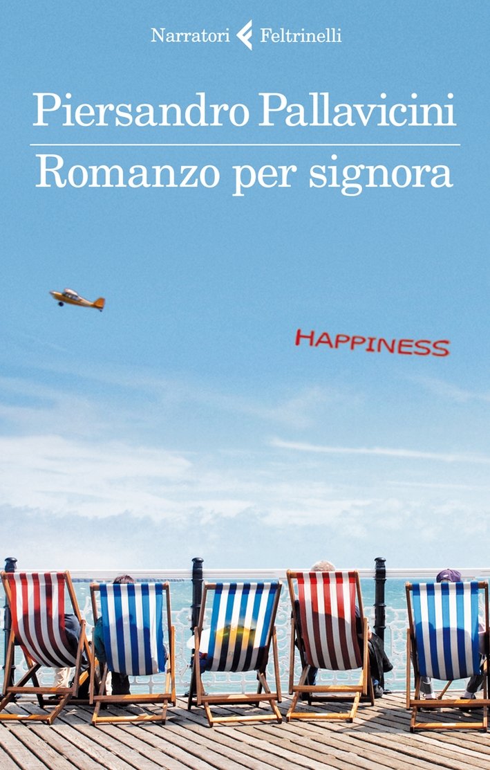 Romanzo per signora, Milano, Giangiacomo Feltrinelli Editore, 2011