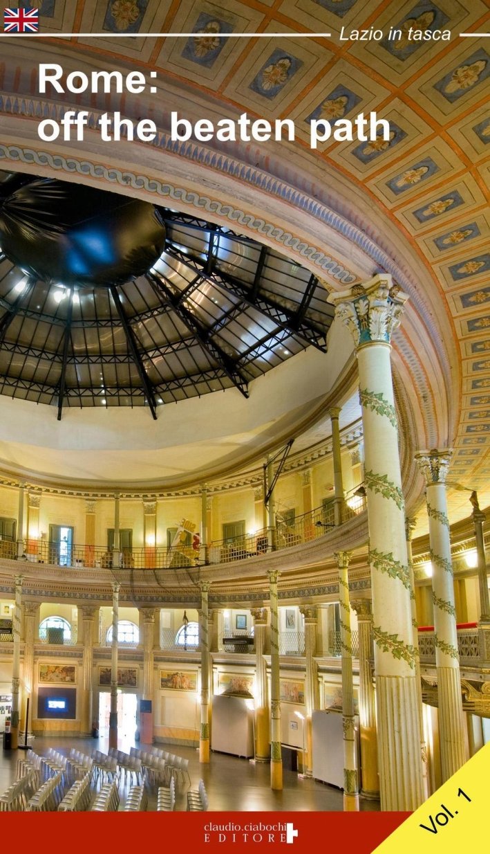 Rome. Off the Beaten Path. the City Within the Walls, …