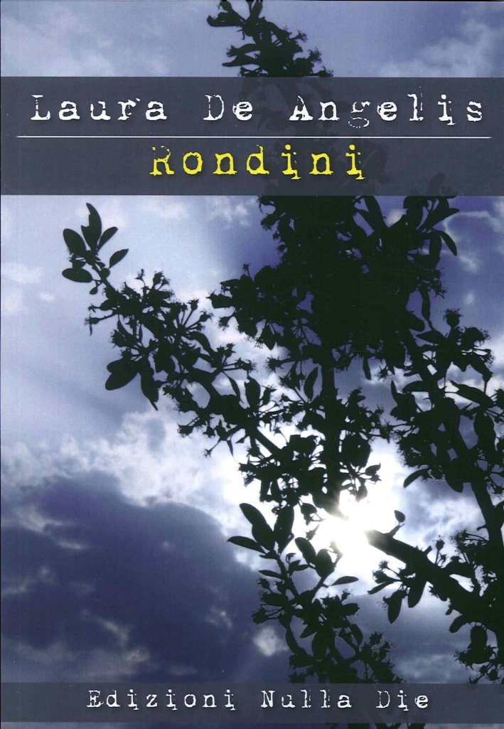 Rondini, Piazza Armerina, Nulla Die, 2011