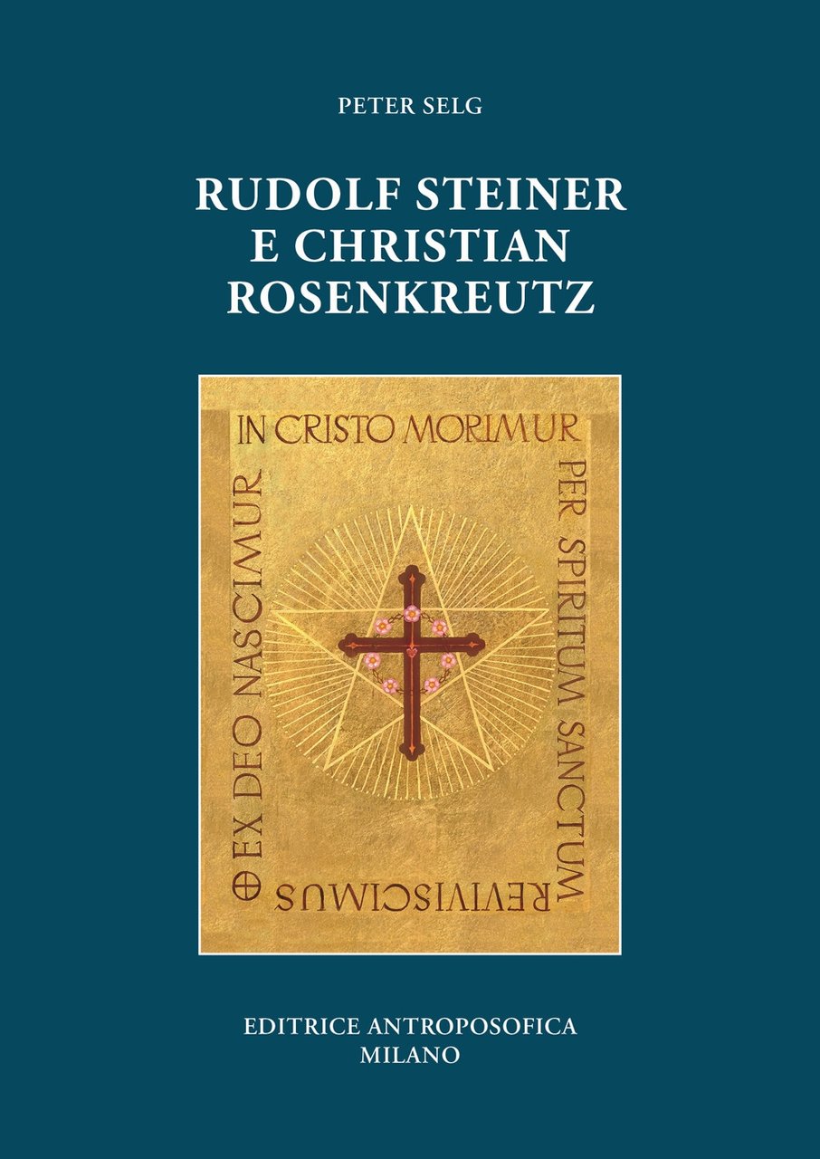 Rudolf Steiner e Christian Rosenkreutz
