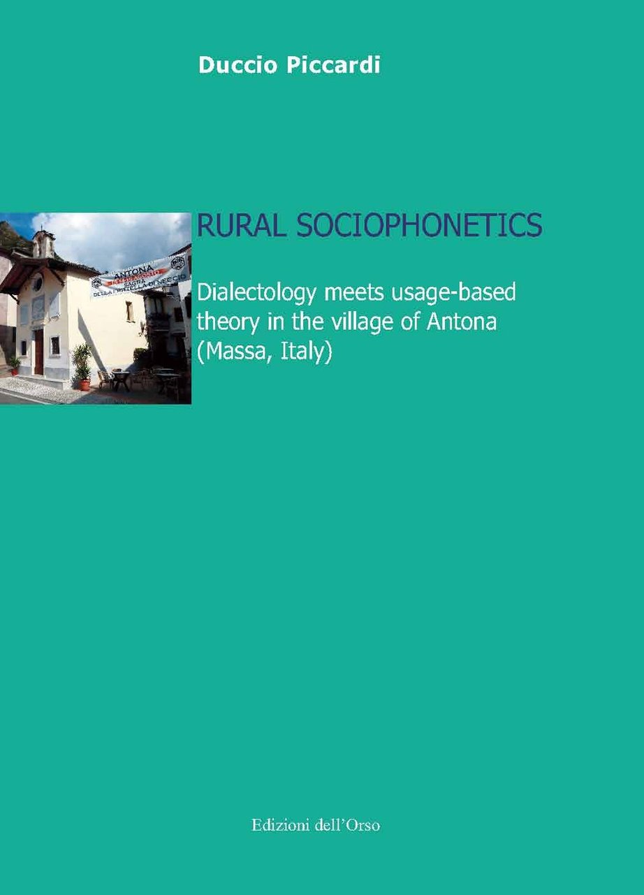 Rural sociophonetics. Dialectology meets usage-based theory in the village of … | Immagine principale