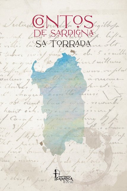 Sa Torrada. Contos De Sardigna