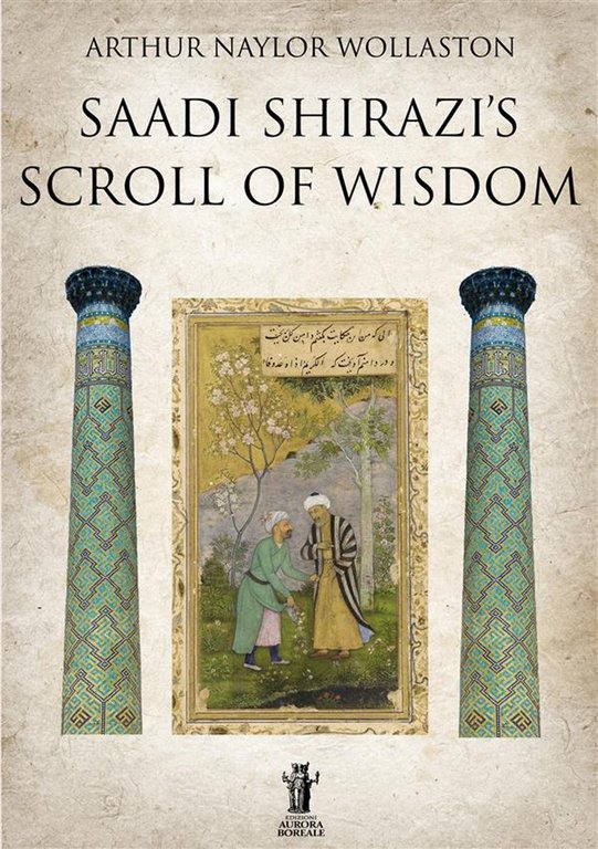Saadi Shirazi's. Scroll of Wisdom | Immagine Gallery 2
