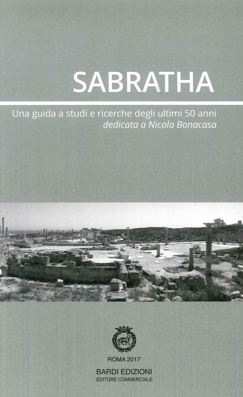 Sabratha. Una guida di studi e ricerche degli ultimi 50 … | Immagine principale