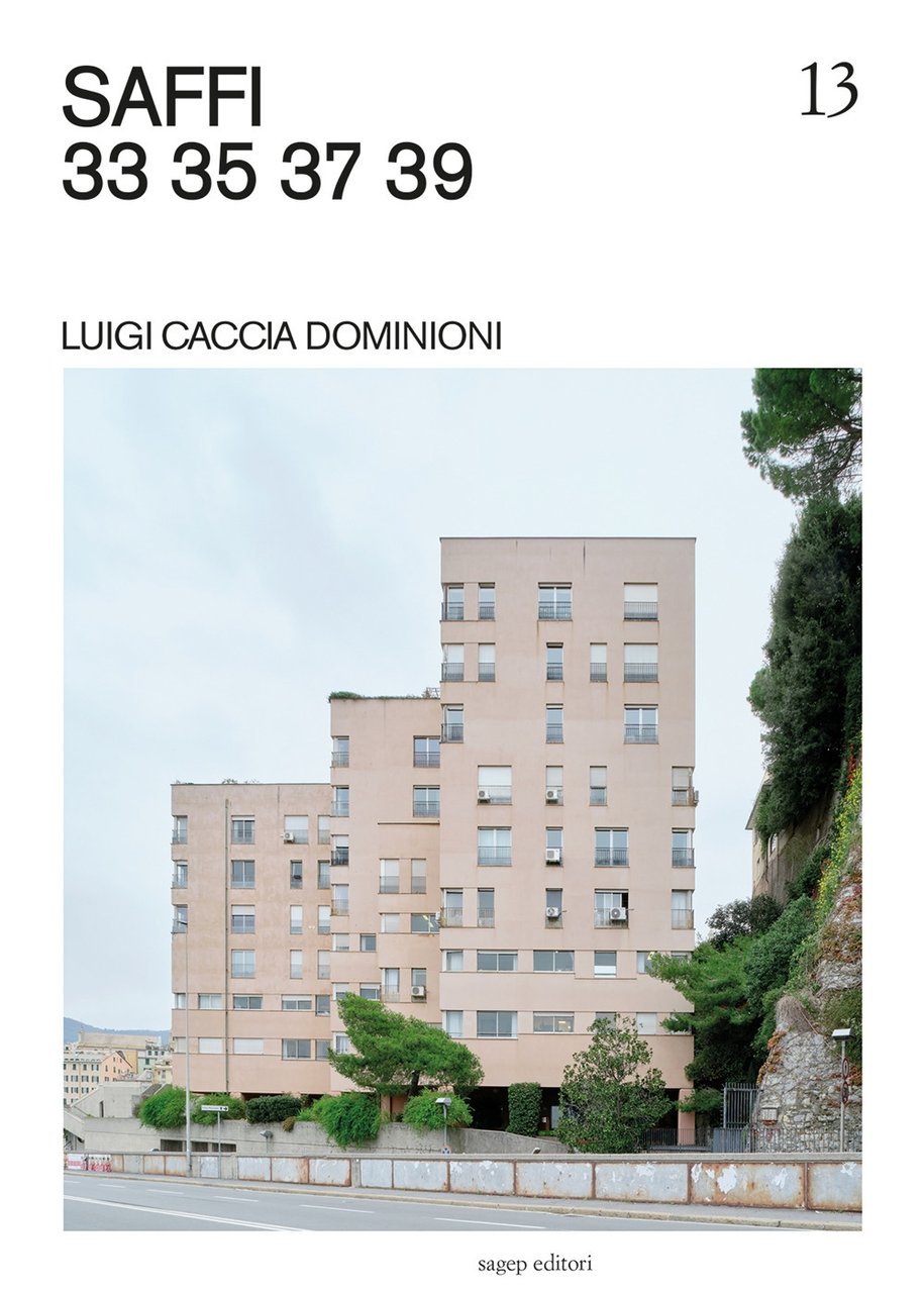 Saffi 33 35 37 39. Luigi Caccia Dominioni