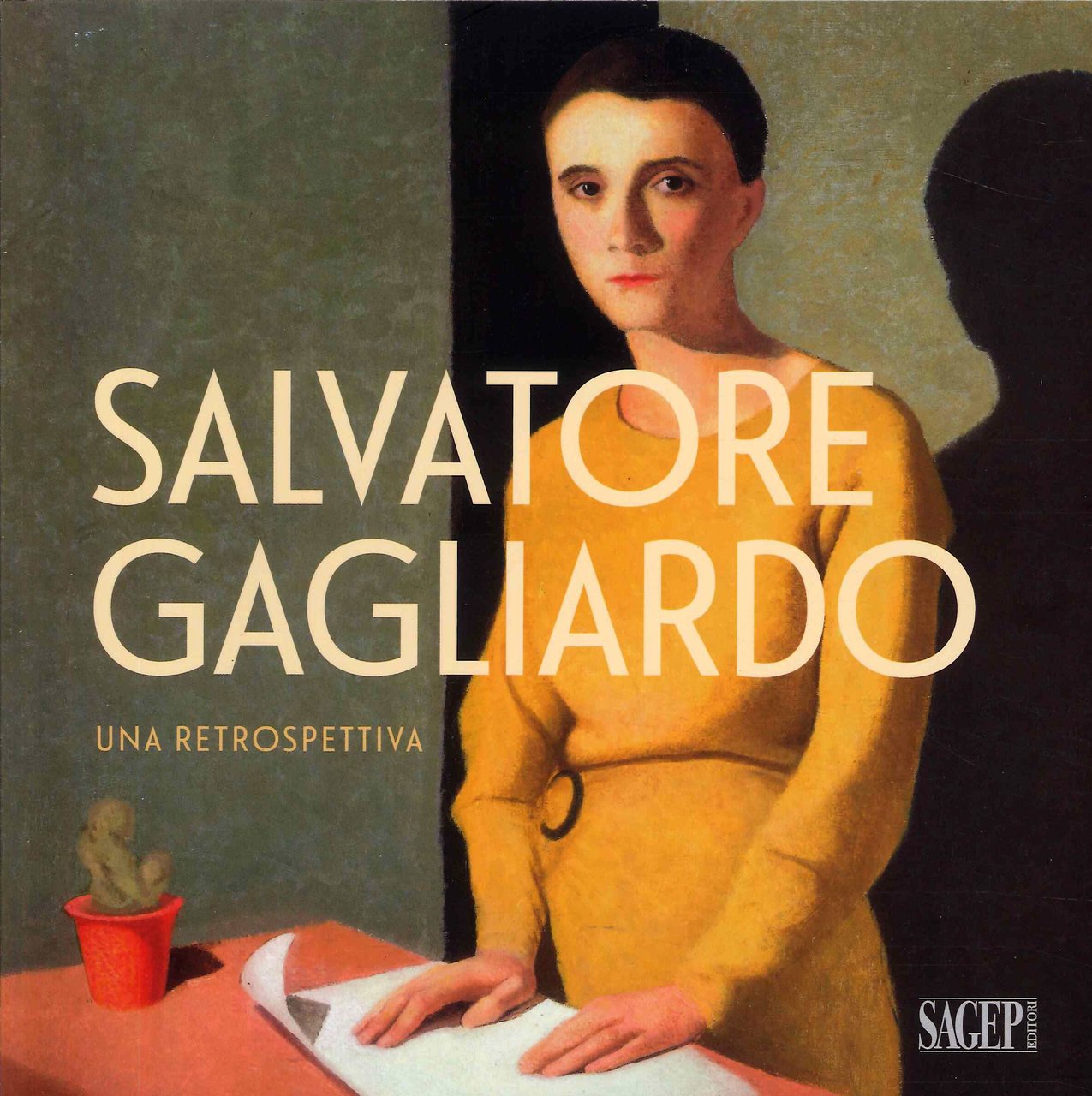 Salvatore Gagliardo. Una Retrospettiva