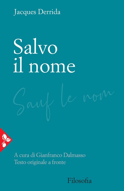 Salvo il nome, Milano, Jaca Book, 2020