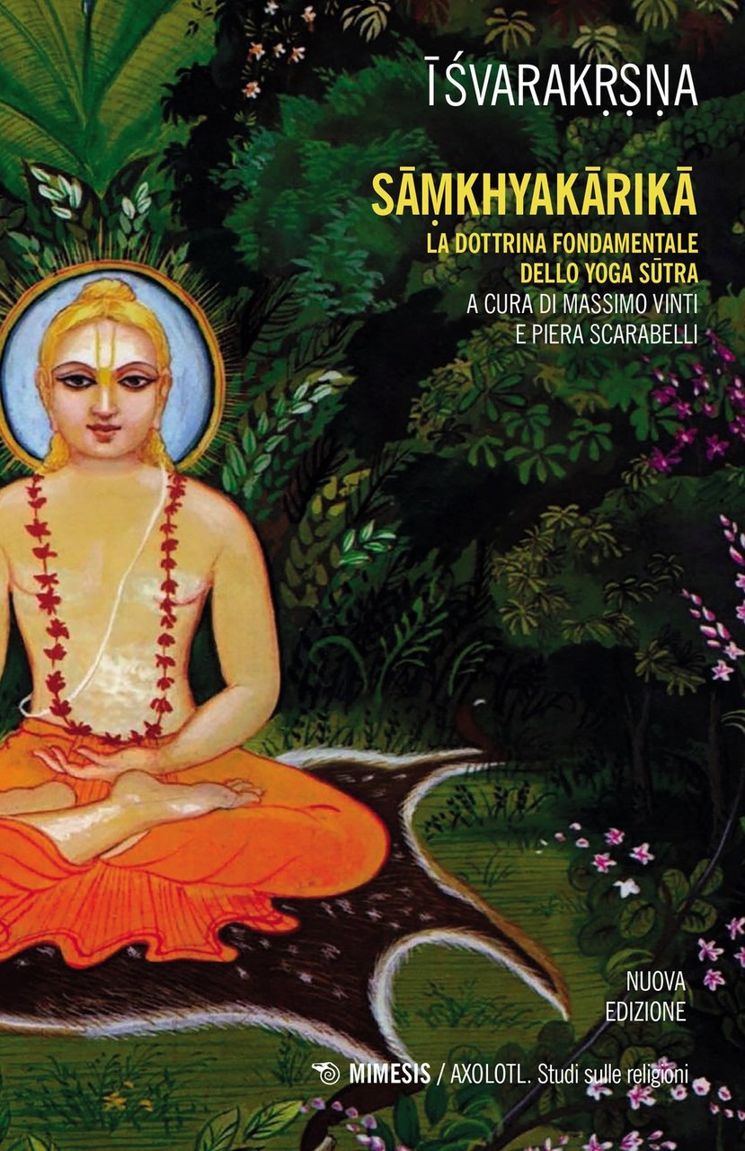Samkhyakarika. La dottrina fondamentale dello yoga sutra.