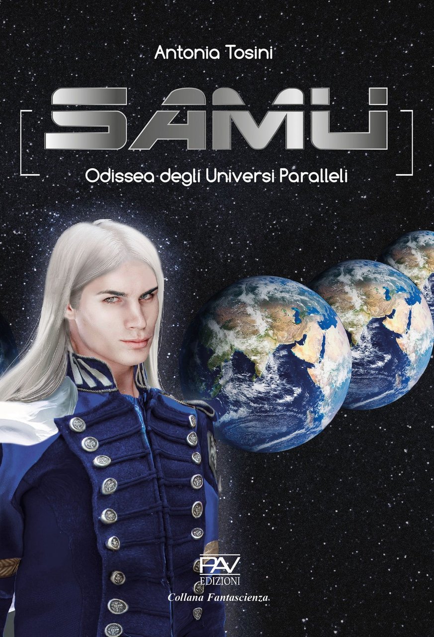 SAMU. Odissea degli Universi Paralleli, Pomezia, Pav Edizioni, 2023