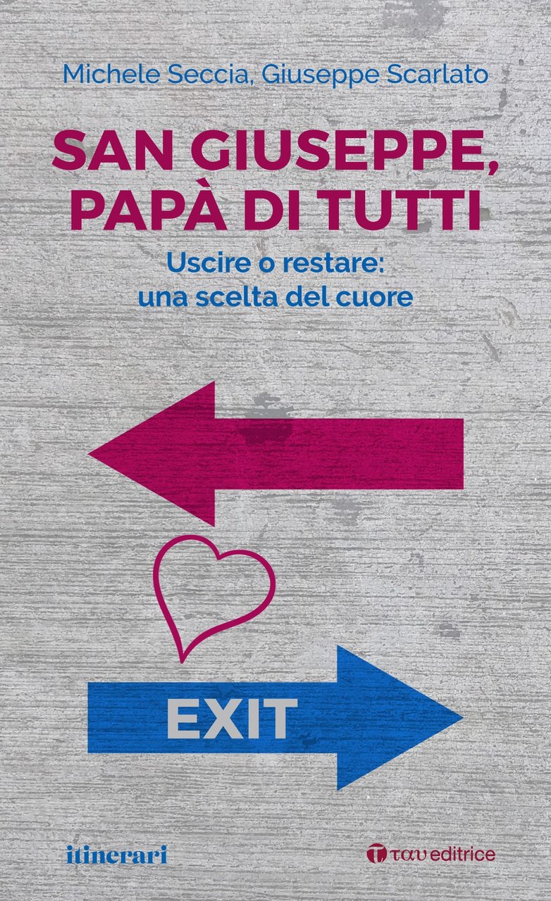 San Giuseppe, papà di tutti, Todi, Editrice Tau, 2021