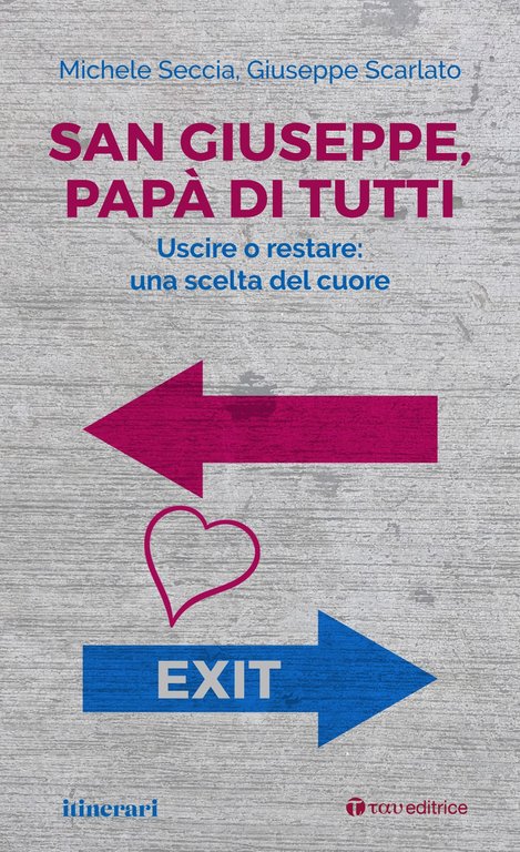 San Giuseppe, papà di tutti, Todi, Editrice Tau, 2021