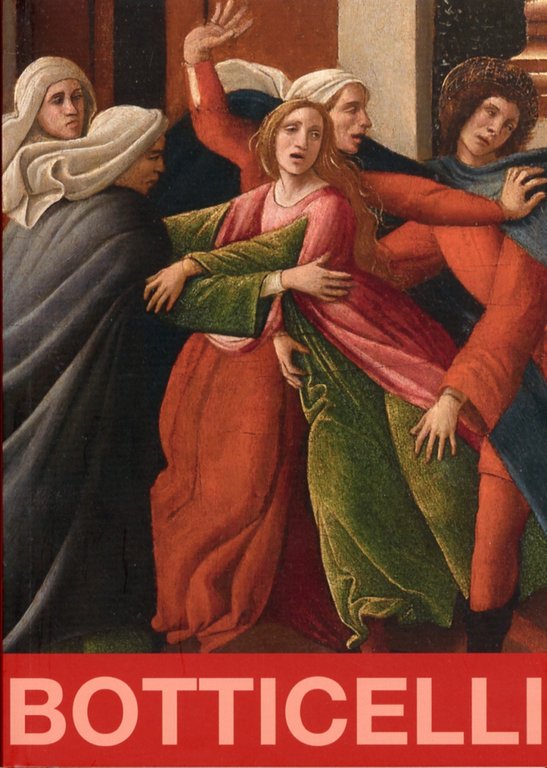 Sandro Botticelli "Persona Sofistica". Novità e Restauri delle Opere dell'Accademia Carrara di Bergamo