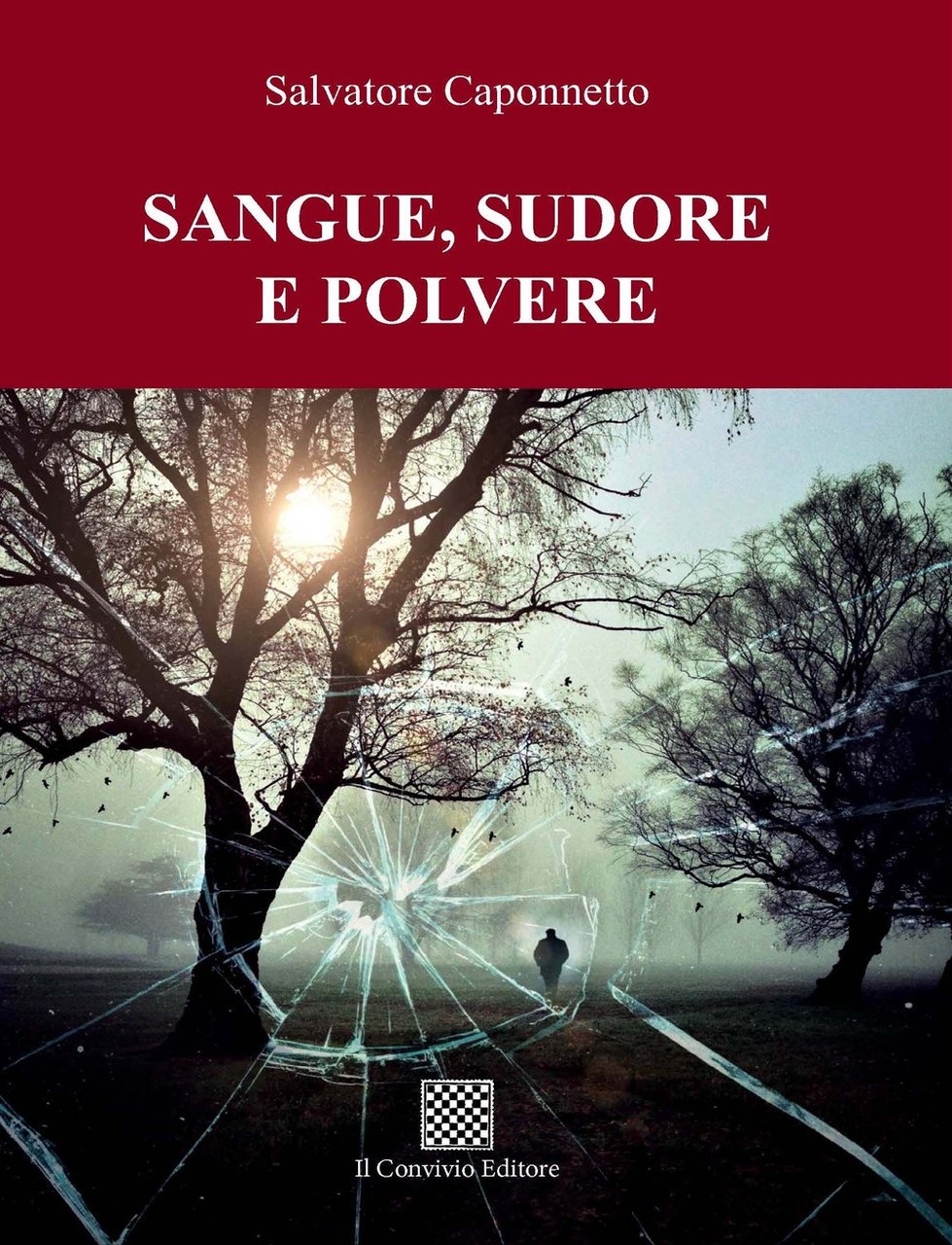Sangue, Sudore, Polvere