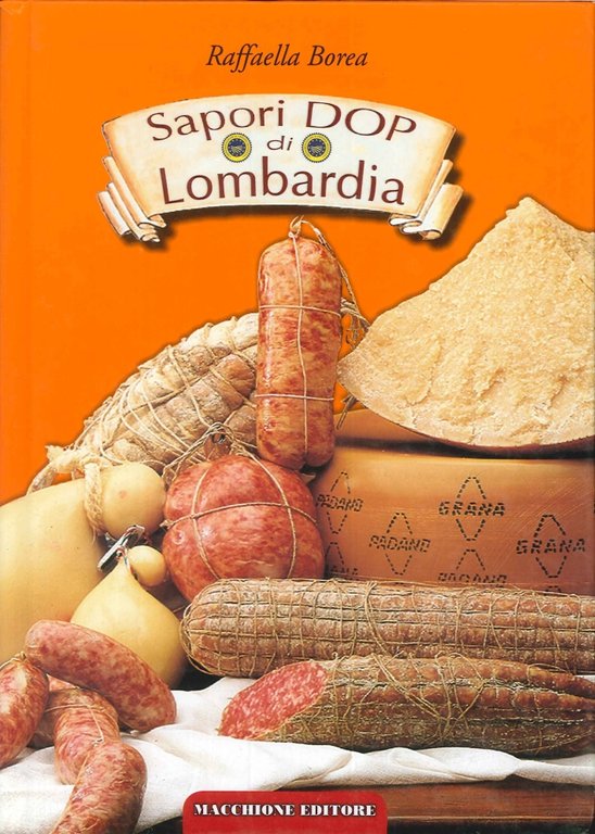 Sapori pop di Lombardia, Varese, Macchione Editore, 2006